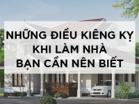 Xây nhà cần tránh gì? Danh sách những kiêng kỵ khi làm nhà 
